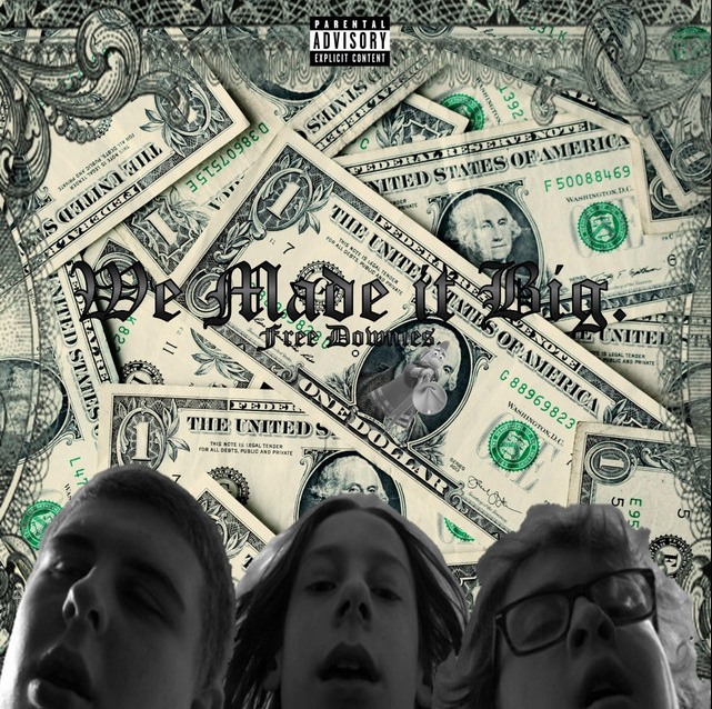 We Made It Big cover art